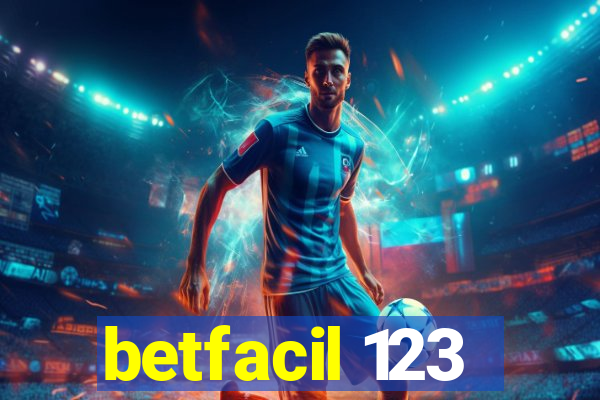 betfacil 123